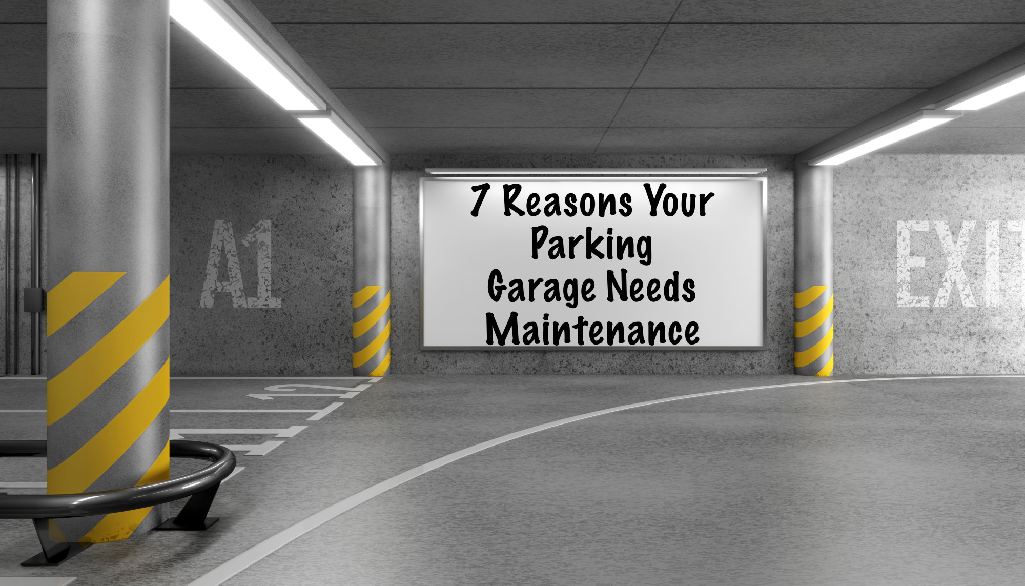 Reasons Your Parking Garage Needs Maintenance
